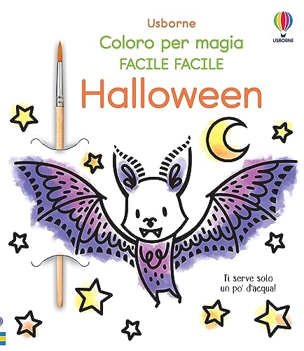 Halloween. Ediz. illustrata. Con pennello (Coloro per magia. Facile facile) von Usborne